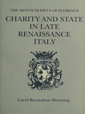 cover image of Charity and State in Late Renaissance Italy